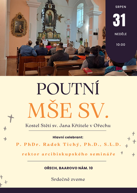 Pouť v kostele Stětí sv. Jana Křtitele v Ořechu